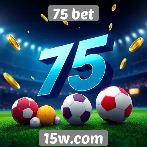 Promoções e bônus disponíveis na 75 bet